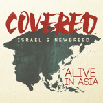 Covered_Alive_in_Asia_by_Israel_&_New_Breed