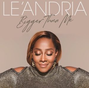 Le'Andria Johnson album cover Bigger Than Me