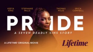 Pride: A Seven Deadly Sins Story Lifetime TV Poster